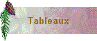 Tableaux